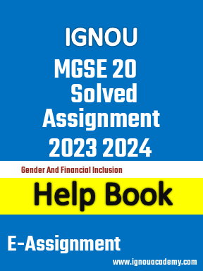 IGNOU MGSE 20 Solved Assignment 2023 2024